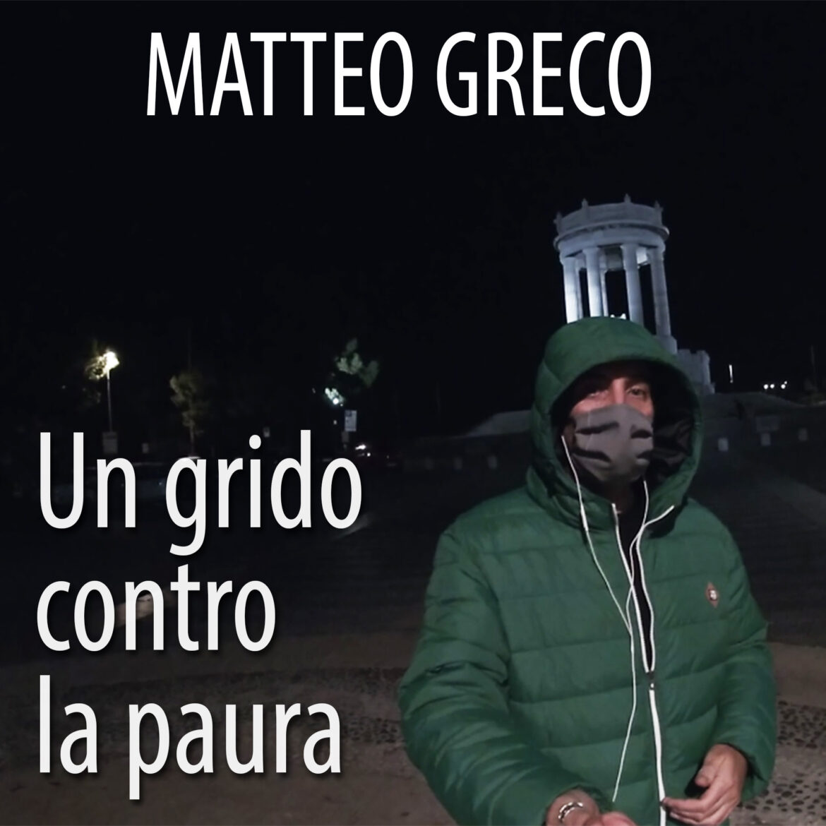 Matteo Greco: dall’11 dicembre “Un grido contro la paura” il nuovo singolo