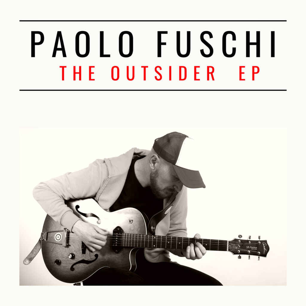 PAOLO FUSCHI: IL BLUESMAN SICILIANO DA VENT’ANNI IN INGHILTERRA, ESCE CON L’EP “THE OUTSIDER”