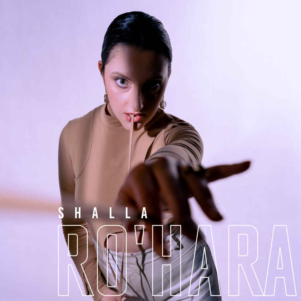 Ro’Hara: venerdì 3 giugno esce in radio e in digitale “Shalla” il nuovo singolo