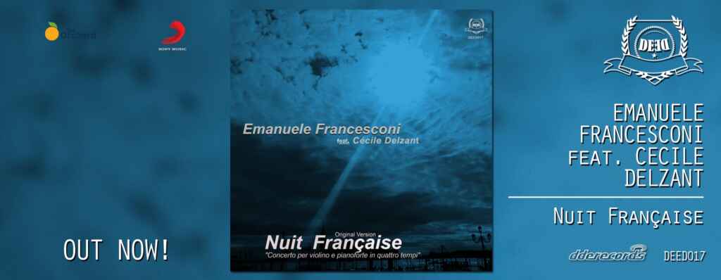 “Nuit Française” è il nuovo album del pianista Emanuele Francesconi feat. Cécile Delzant (DDE Records)
