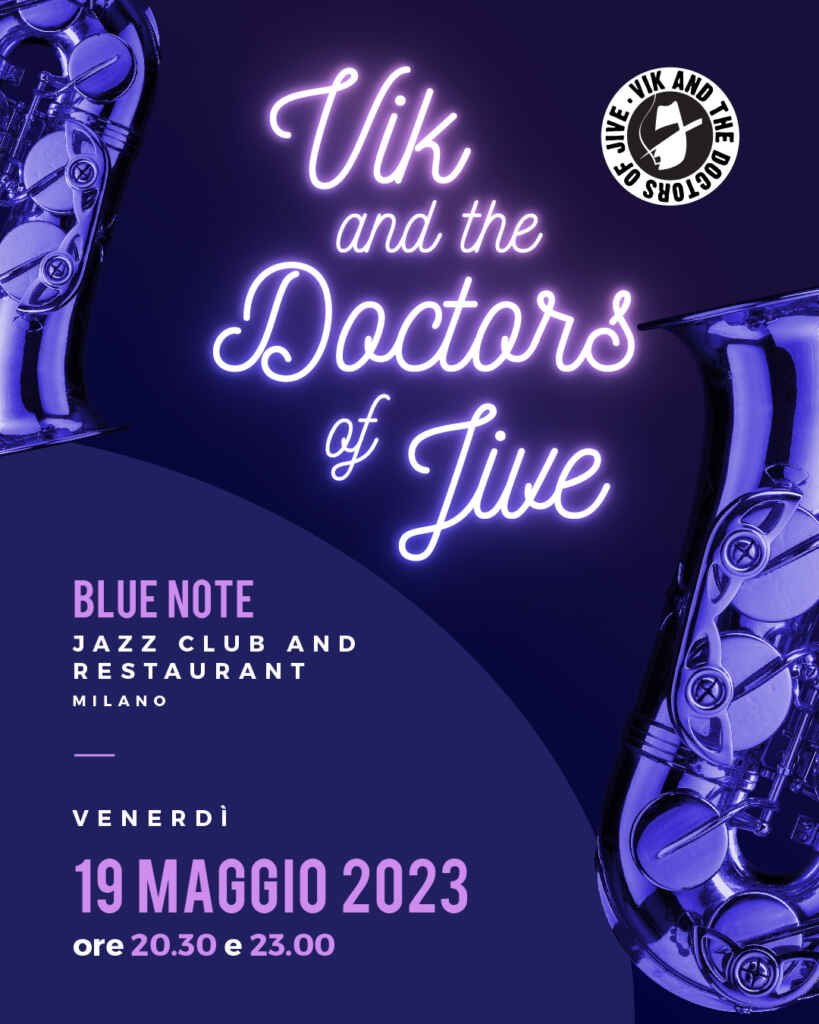 Vik and the Doctors of Jive tornano al Blue Note di Milano!
