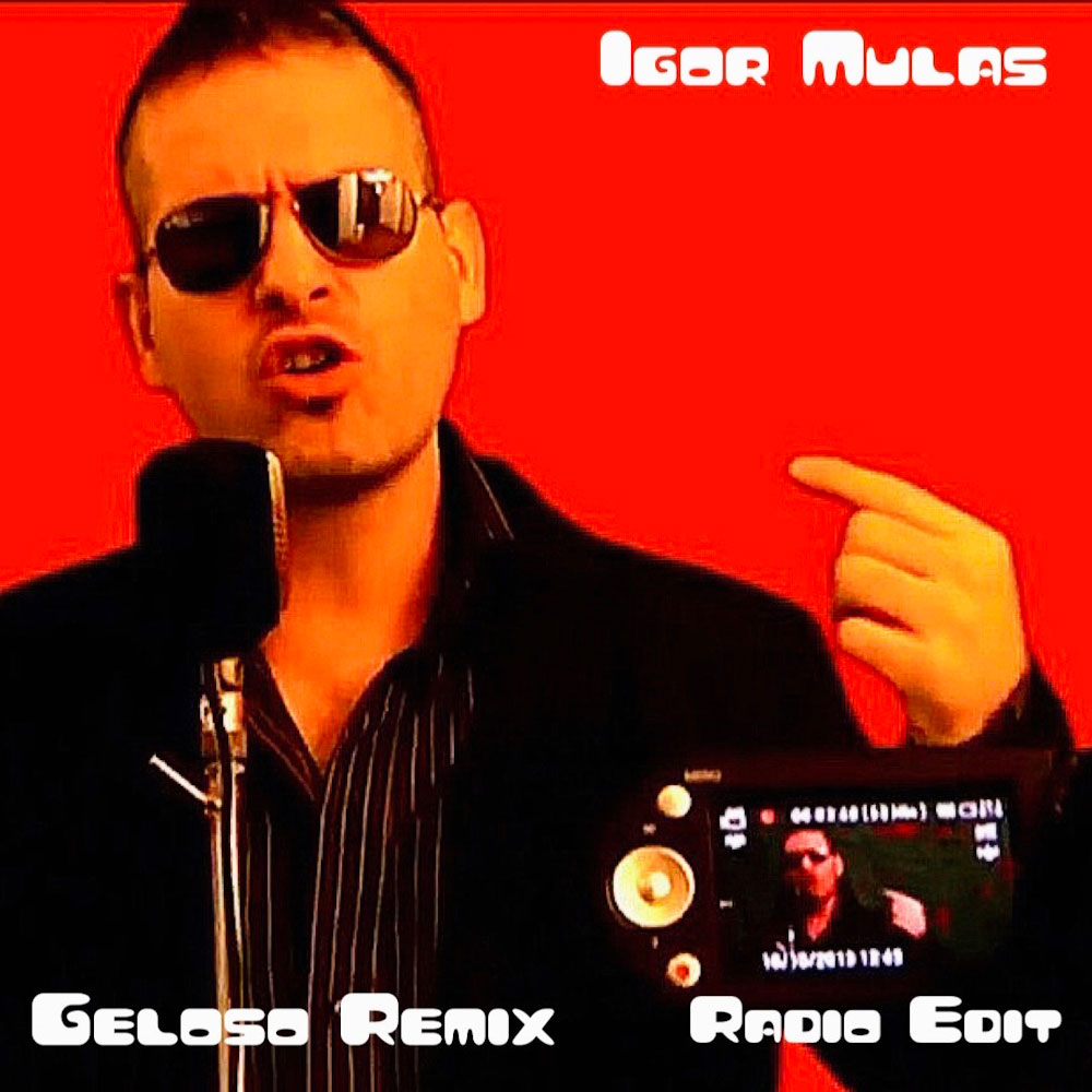 “Geloso Remix” è il nuovo singolo di Igor Mulas, dal 14 luglio in radio