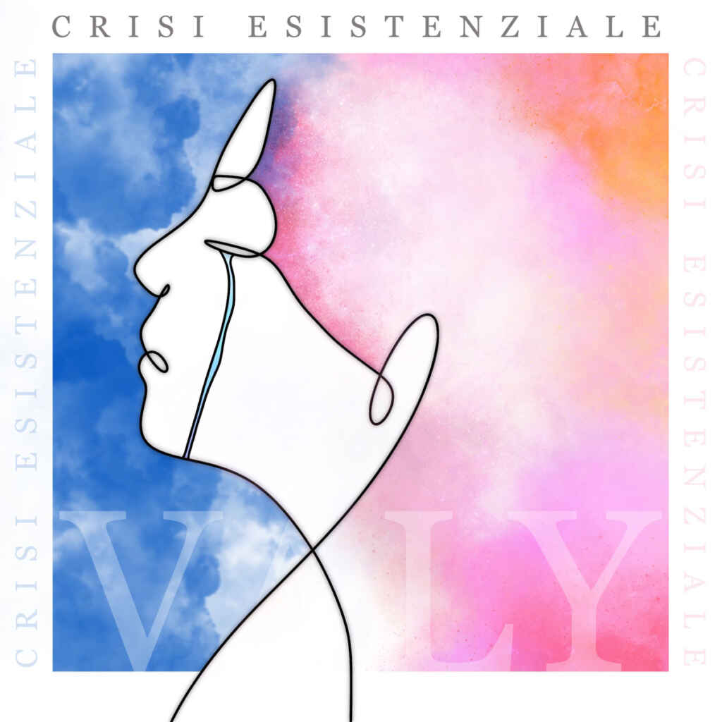 “Crisi esistenziale” il nuovo singolo di Valy