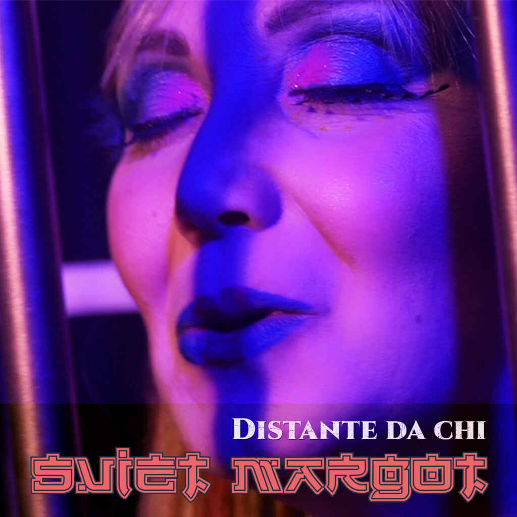 “Distante da chi” è il nuovo singolo degli Sviet Margot, dal 27 ottobre in radio e in digitale