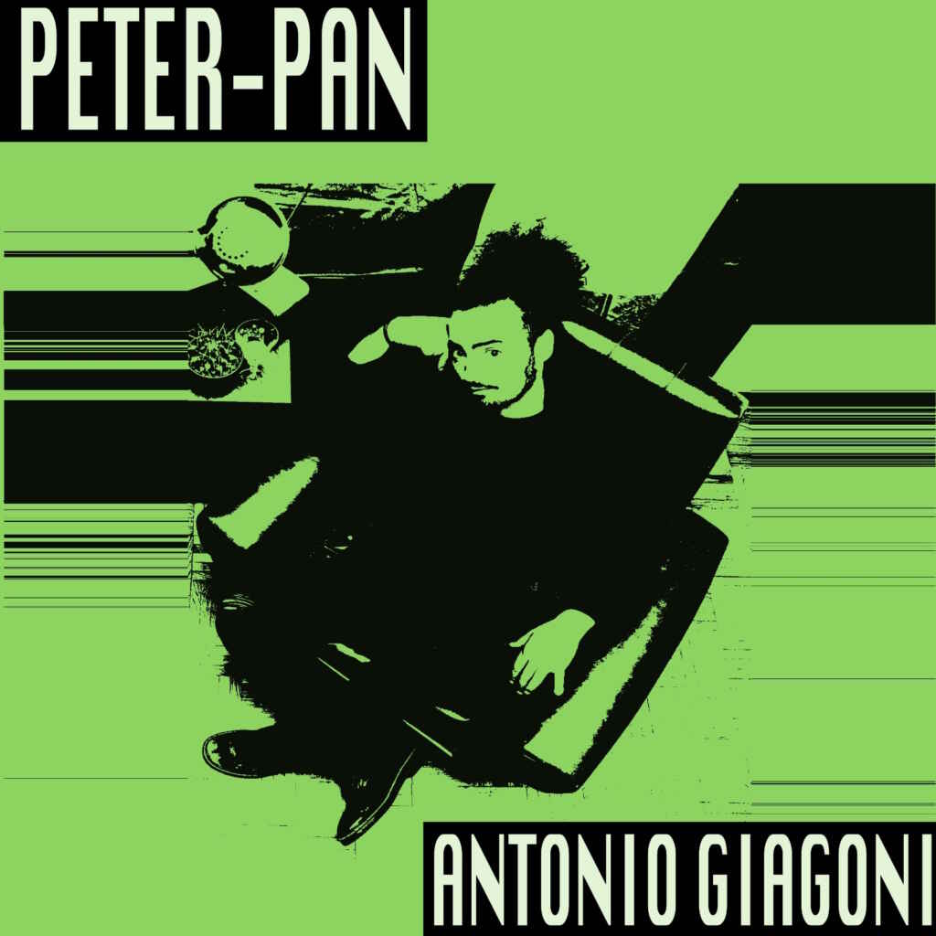 “Peter-Pan” è il nuovo singolo di Antonio Giagoni
