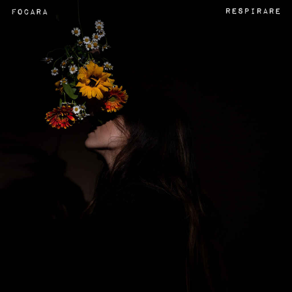 “Respirare” è il nuovo singolo di Focara