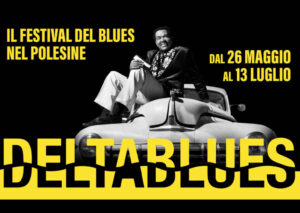 Deltablues 2024 le prime date del Festival nel Polesine