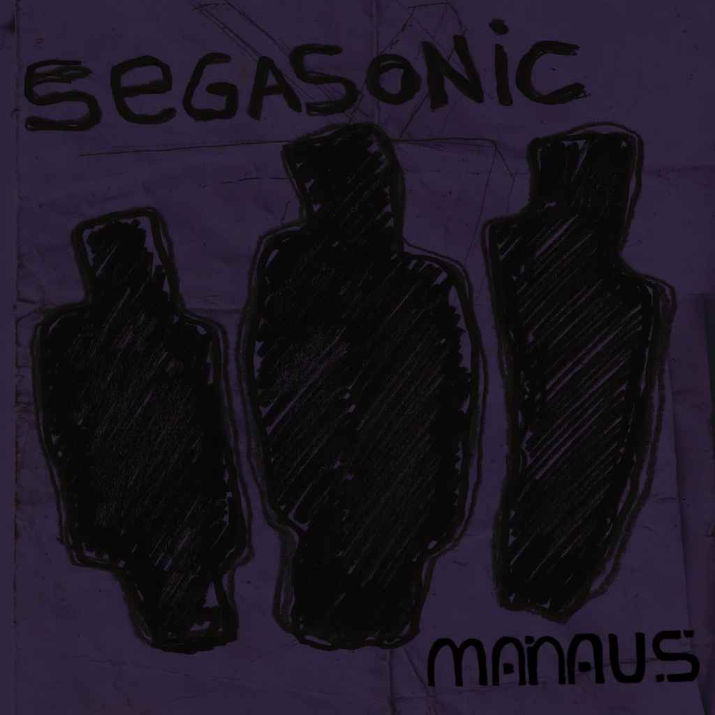“Segasonic” è il singolo d’esordio dei Manaus