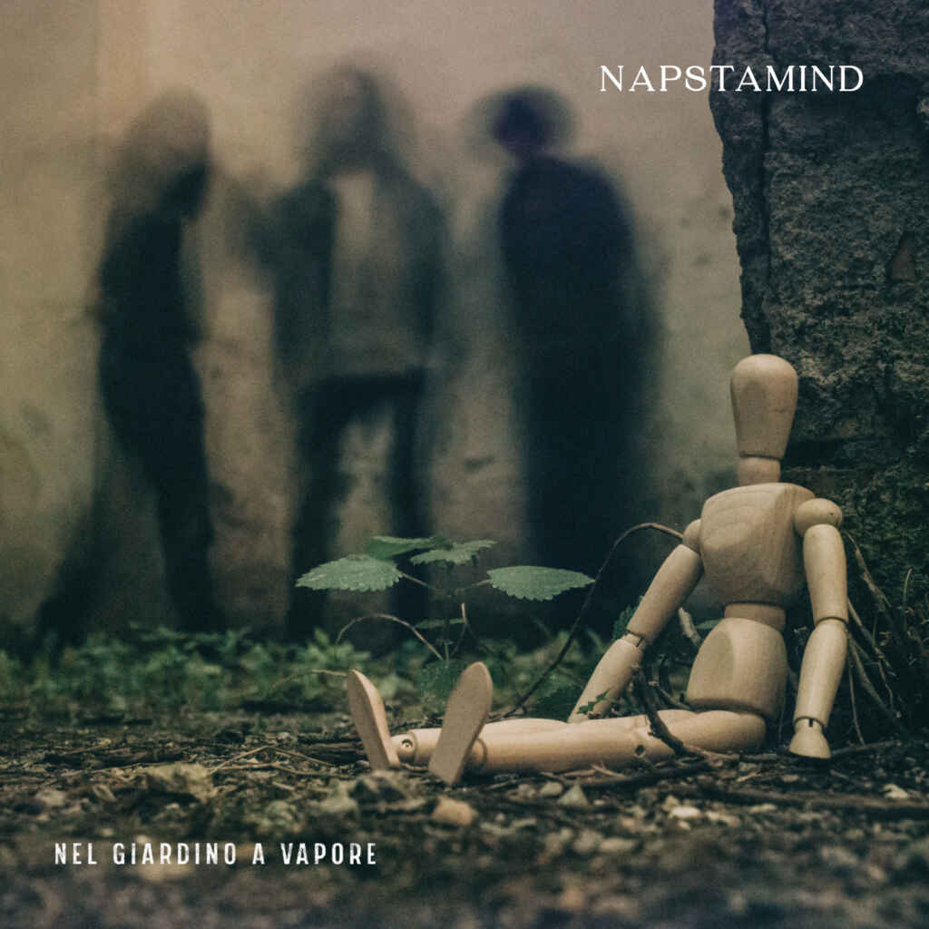 “Nel Giardino a Vapore”, il primo disco alternative rock dei Napstamind