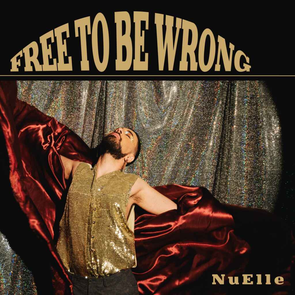 “Free To Be Wrong”, il secondo singolo di NuElle