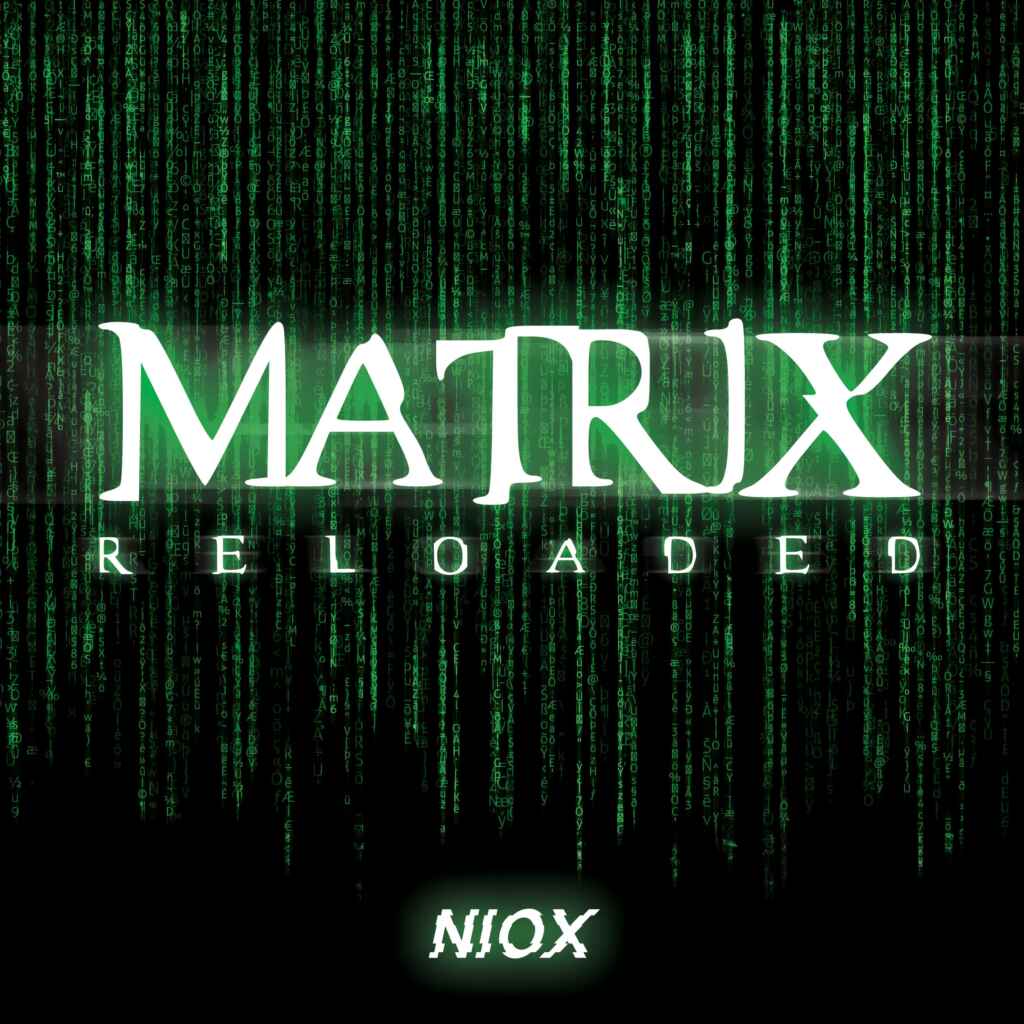 “Matrix Reloaded”, secondo capitolo della saga musicale di Niox