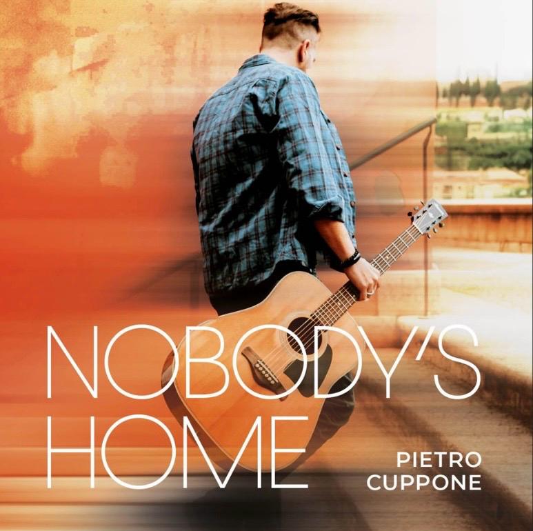 PIETRO CUPPONE PRESENTA NOBODY’S HOME, un disco dove la chitarra è protagonista assoluta e ci accompagna attraverso atmosfere suggestive ed intime