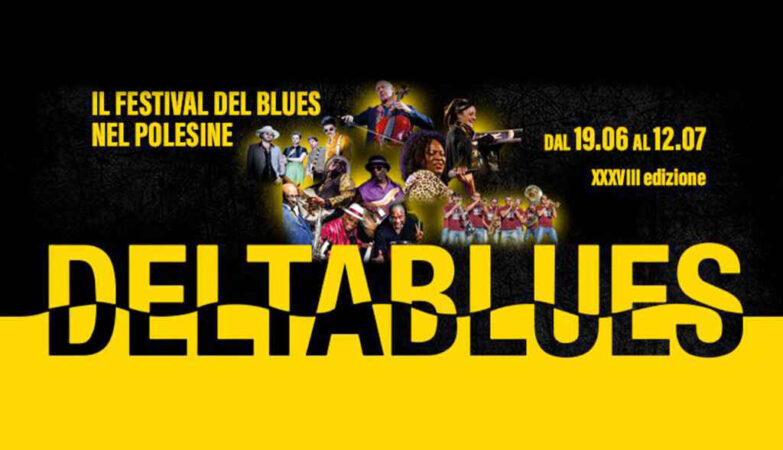 DELTABLUES 2025: AL VIA LA SECONDA SETTIMANA DEL FESTIVAL