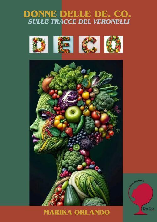 “Donne delle De.Co. – Sulle tracce del Veronelli”