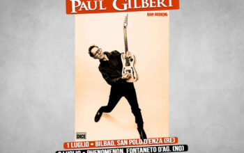 TORNA PAUL GILBERT CON DUE CONCERTI A LUGLIO IN ITALIA