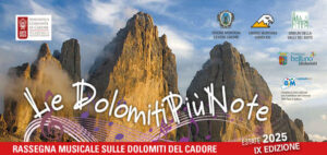 LE DOLOMITI PIÙ NOTE, TUTTI IN VETTA CON LA MUSICA IN CADORE