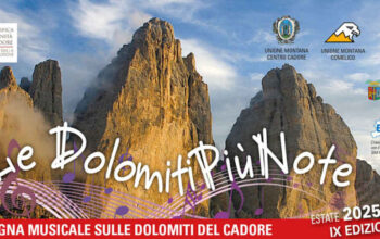 LE DOLOMITI PIÙ NOTE, TUTTI IN VETTA CON LA MUSICA IN CADORE