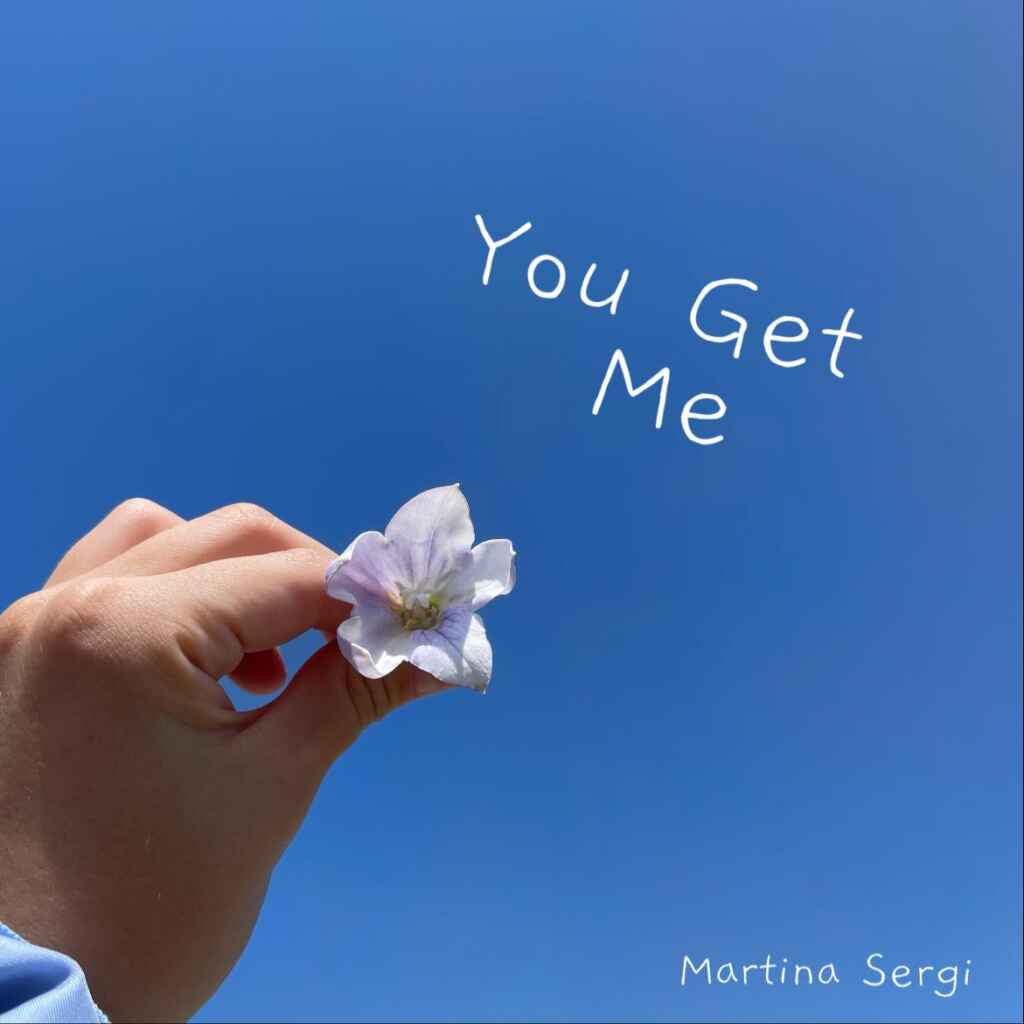 ” You get me ” nasce con l’intento di essere un brano velocemente fruibile