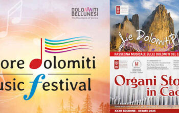 LE DOLOMITI PIÙ NOTE E ORGANI STORICI IN CADORE ASPETTANDO FERRAGOSTO SULLE DOLOMITI BELLUNESI