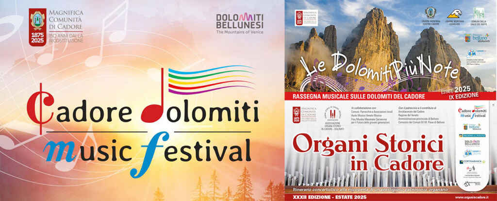 LE DOLOMITI PIÙ NOTE E ORGANI STORICI IN CADORE ASPETTANDO FERRAGOSTO SULLE DOLOMITI BELLUNESI