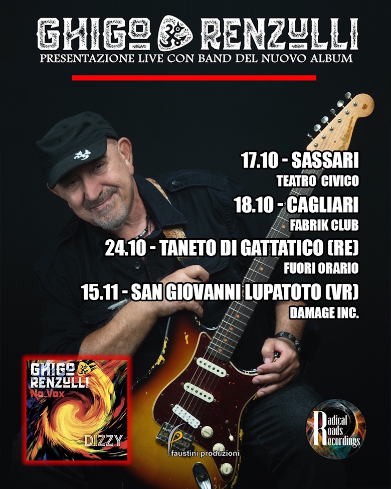 Ghigo Renzulli: continua con nuove date il tour di presentazione di “Dizzy”