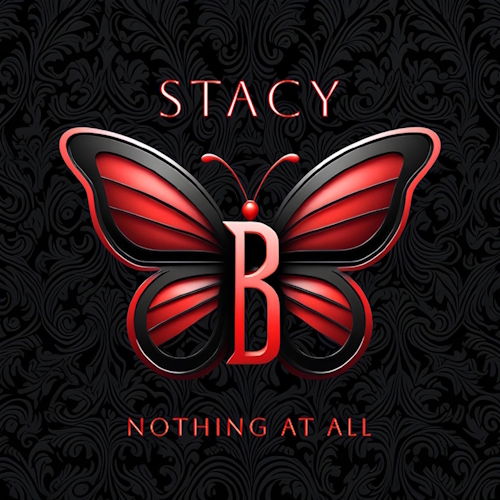 Stacy B: il nuovo singolo Nothing At All