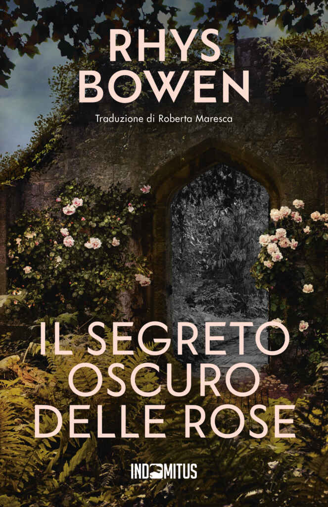 Un mistero sepolto dalla guerra. Una verità pronta a rifiorire: arriva in Italia il giallo storico “Il segreto oscuro delle rose” di Rhys Bowen