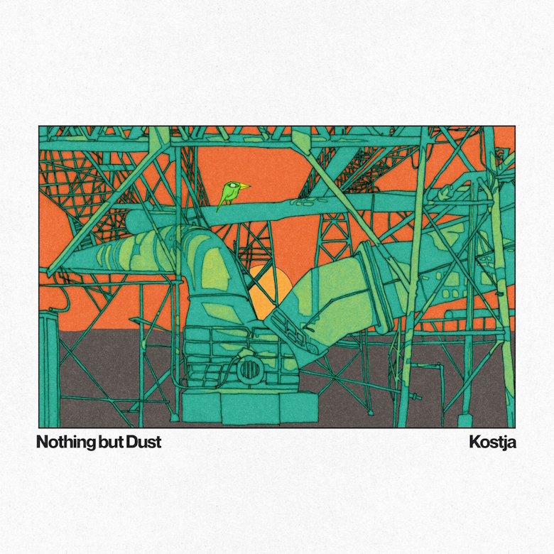 “Nothing But Dust” è il nuovo singolo di Kostja