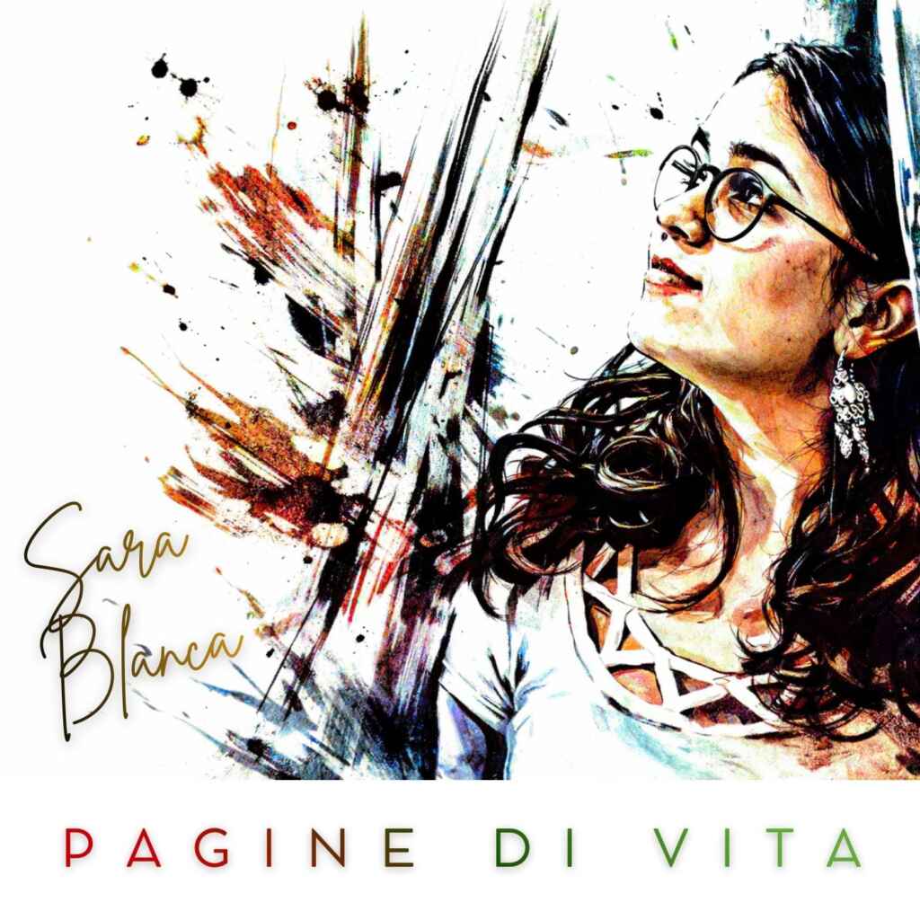 Sara Blanca, “Pagine di vita” fuori il suo disco d’esordio