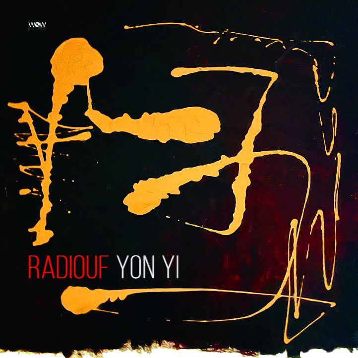 Radiouf – Yon Yi   Da venerdì 6 febbraio 2026, disponibile questo nuovo disco in formato digitale e in copia fisica