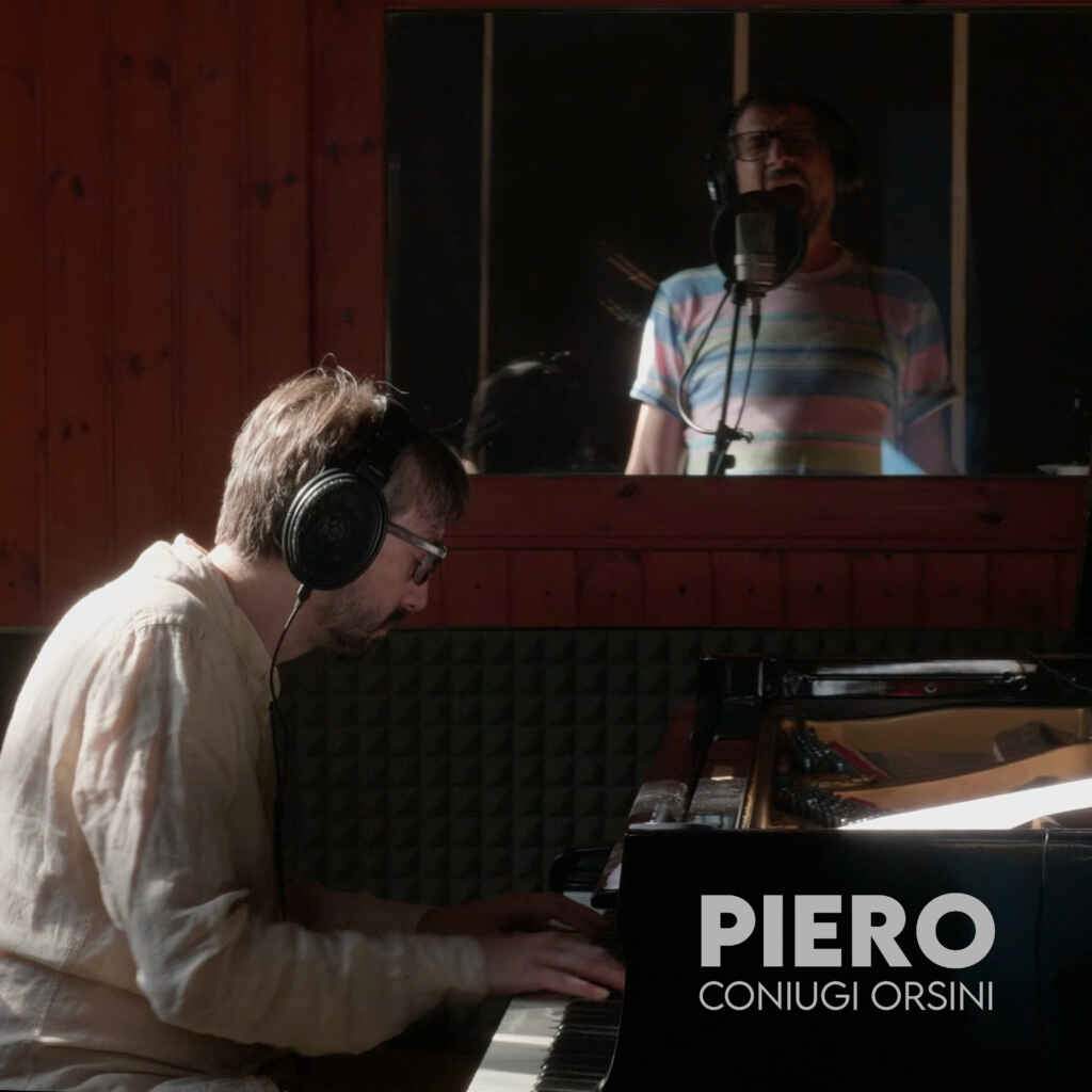 “Piero”, il primo singolo estratto dal nuovo EP dei Coniugi Orsini