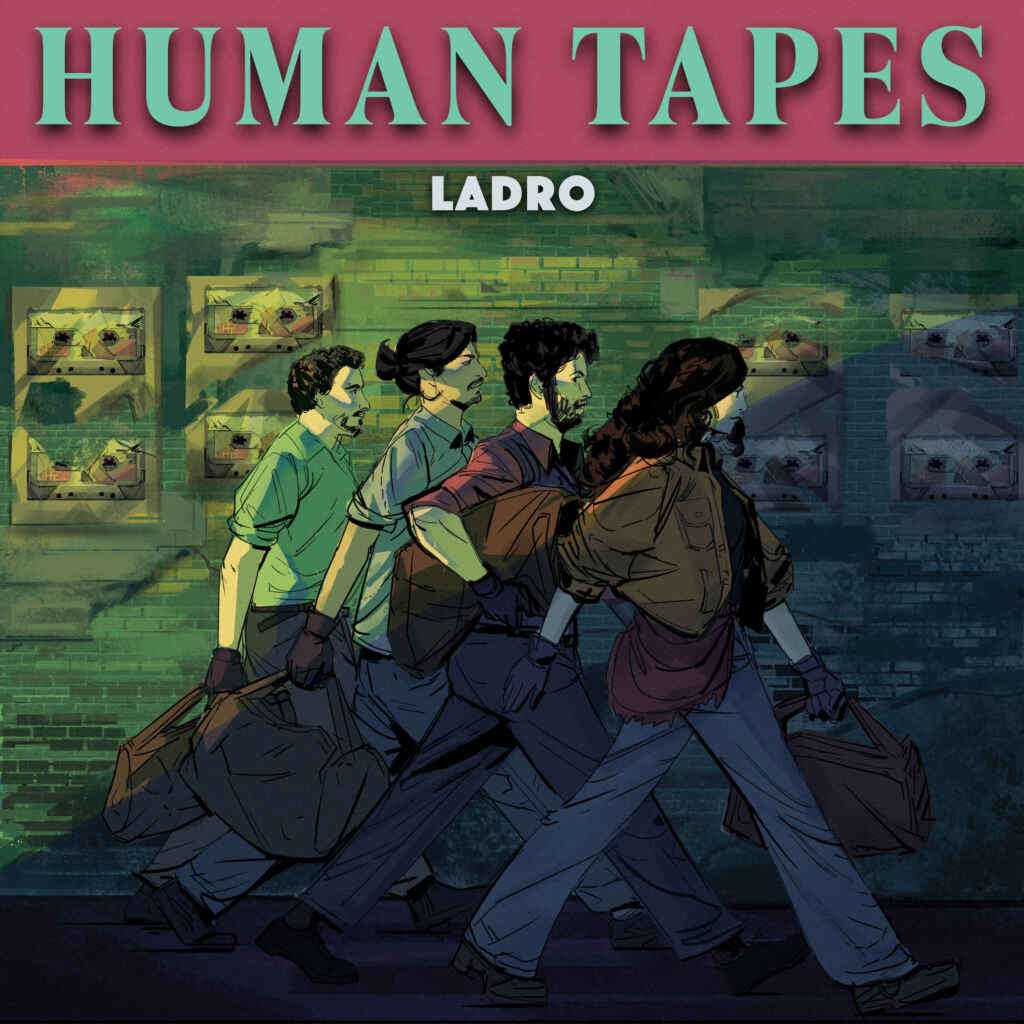 “Ladro”, tra desiderio di libertà e realtà: il nuovo singolo degli Human Tapes