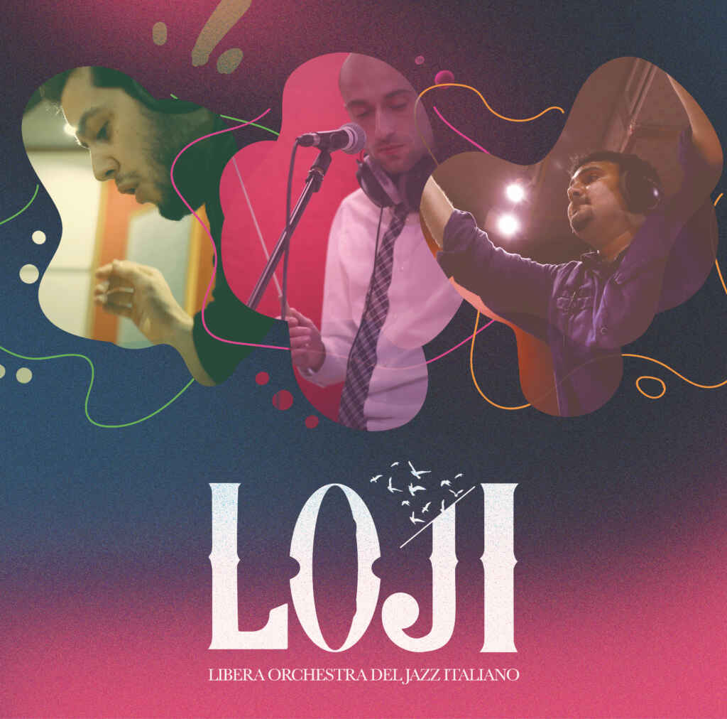 LOJI fuori il primo album “Libera Orchestra del Jazz Italiano”