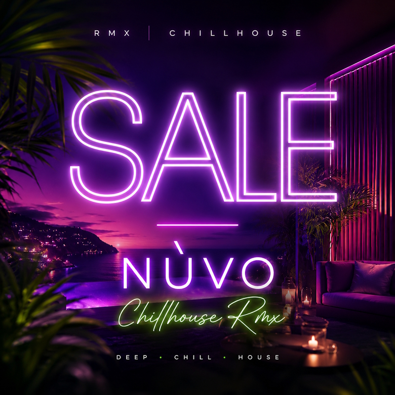 “Sale” (Chillhouse Rmx) è il nuovo singolo di Nùvo