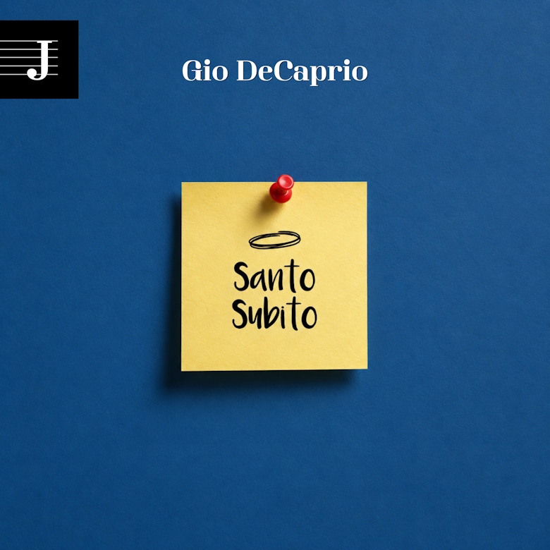 “Santo subito” è il nuovo singolo di Gio DeCaprio
